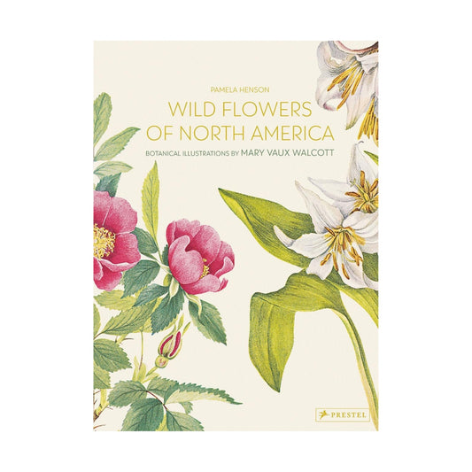 Wild Flowers of North America