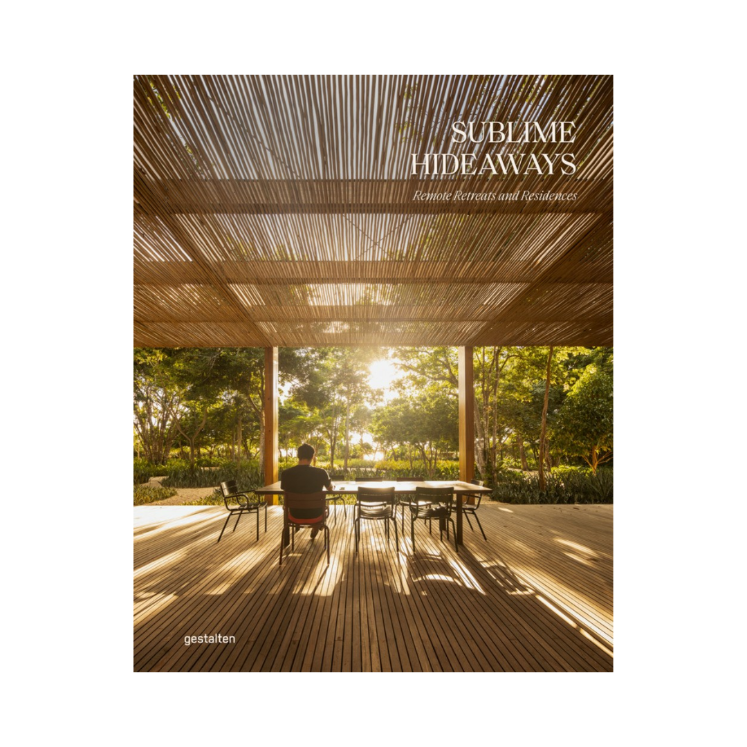 Sublime Hideaways